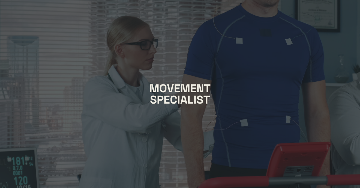 Movement Specialist